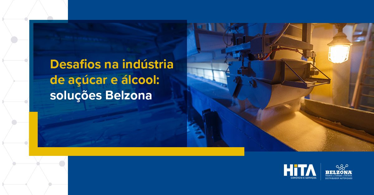 Leia mais sobre o artigo Como Belzona resolve desafios críticos na indústria de açúcar e álcool