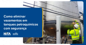Leia mais sobre o artigo Reparo de tanque petroquímico: solução rápida, resistente e sem parada prolongada