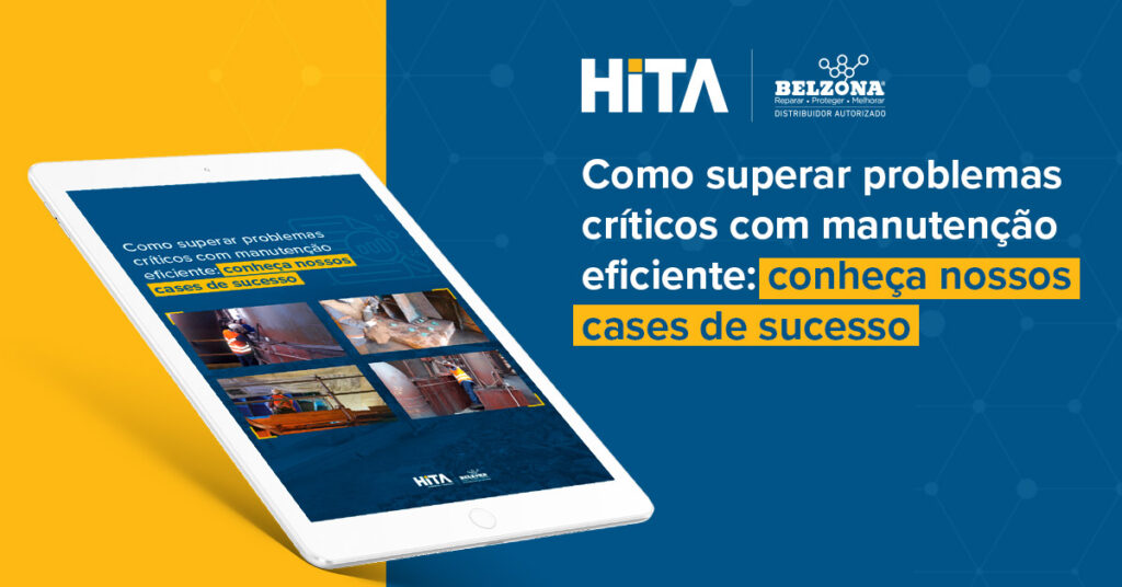 Banner de material rico de como superar problemas críticos com manutenção eficiente, com cases de sucesso da Hita.